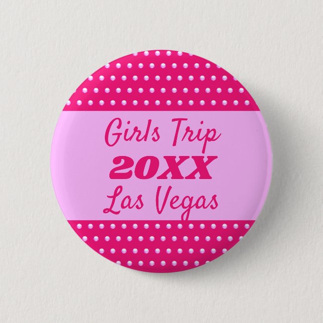 Girls Weekend Cute Pink Polka Dot Best Friend Trip Button (Front)