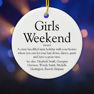 Girls Weekend Definition Personalized Ceramic Ornament