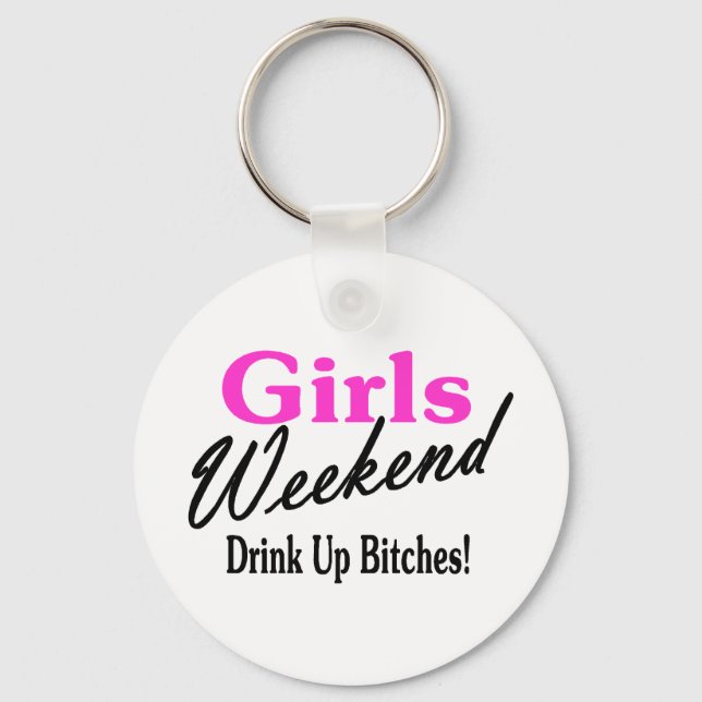 Girls Weekend Keychain (Front)
