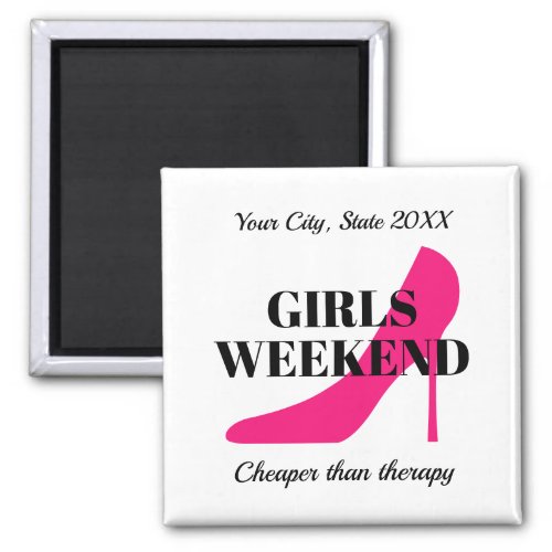 Girls weekend party trip destination custom fridge magnet