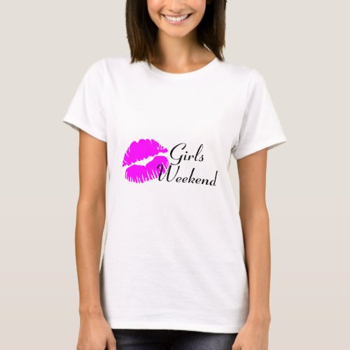 Girls Weekend Pink Lips T_Shirt
