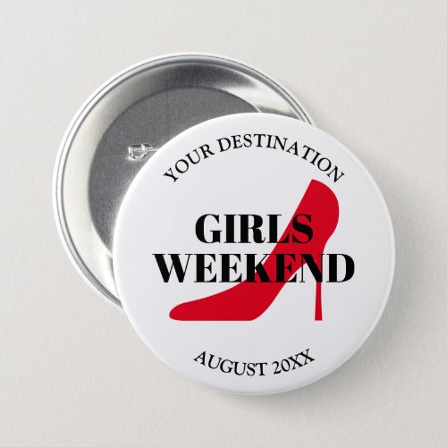 Girls weekend trip bachelorette party red shoe button