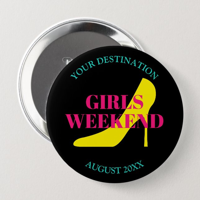 Girls weekend trip bachelorette party stiletto button (Front & Back)
