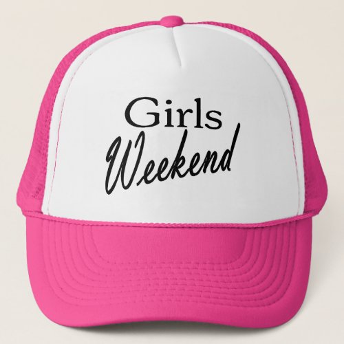 Girls Weekend Trucker Hat