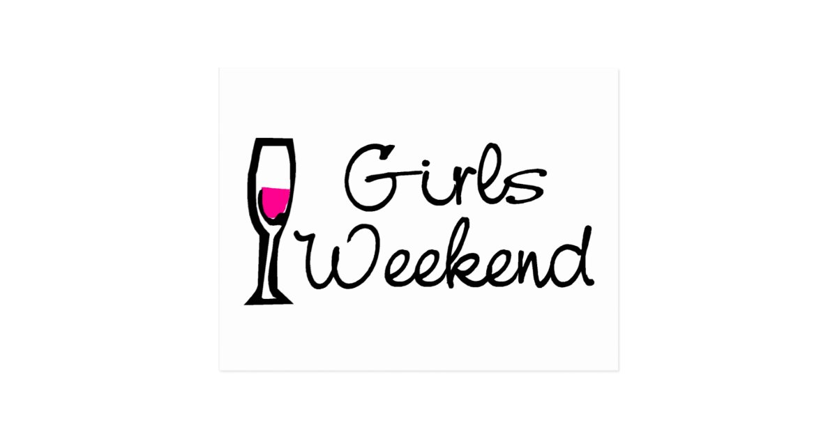 Girls Weekend (Wine) Postcard | Zazzle
