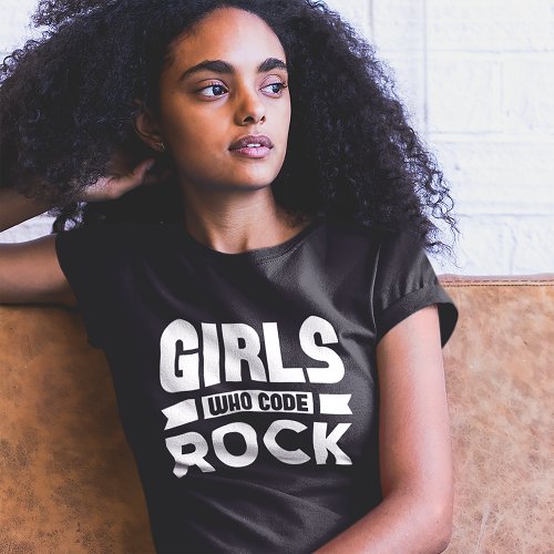 Girls Who Code Rock White on Black T_Shirt