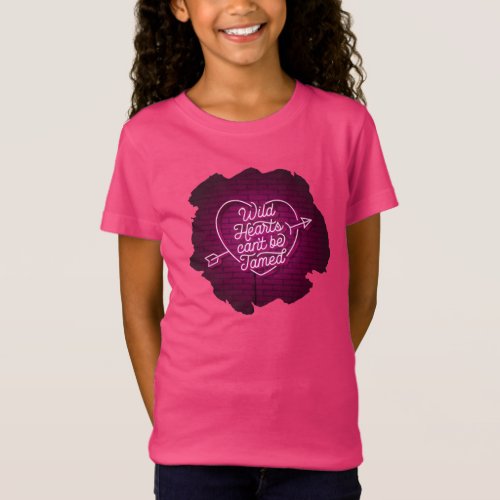 Girls Wild Hearts canât be Tamed T_Shirt  Pink