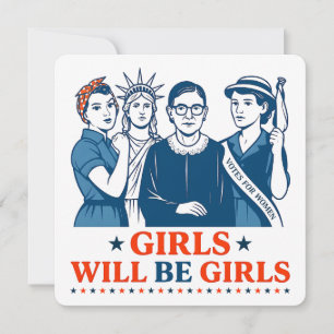 Girls Will Be Girls Patriotic Feminist 4th of July Invitation