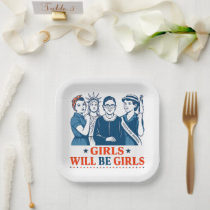 Girls Will Be Girls Patriotic Feminist 4th of July Paper Plates
