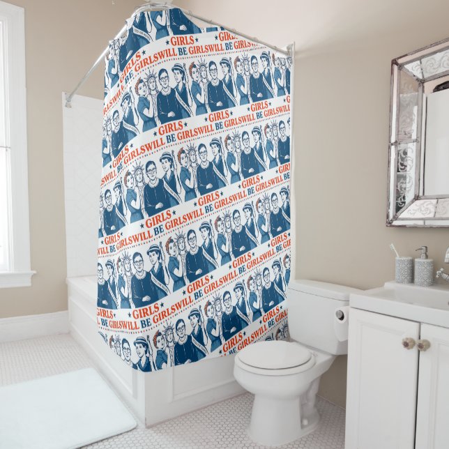 Girls Will Be Girls Patriotic Feminist 4th of July Shower Curtain (In Situ)