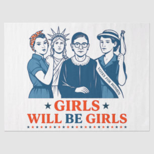 Girls Will Be Girls Patriotic Feminist 4th of July Tissue Paper