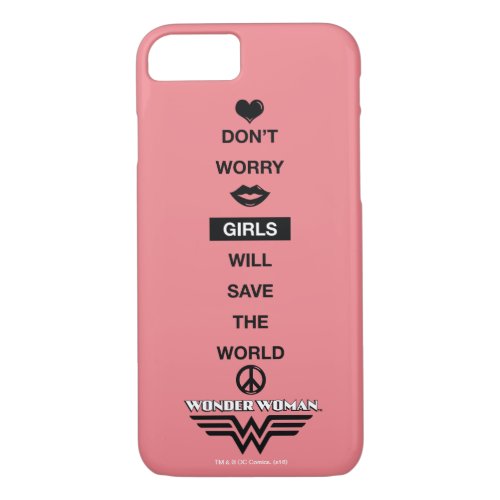Girls Will Save The World Wonder Woman Graphic iPhone 87 Case