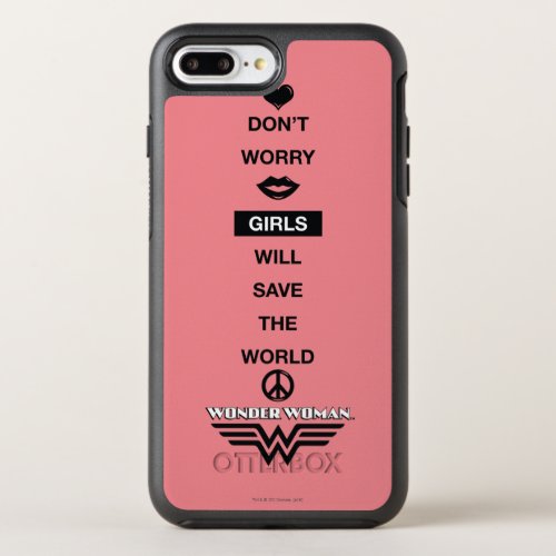 Girls Will Save The World Wonder Woman Graphic OtterBox Symmetry iPhone 8 Plus7 Plus Case