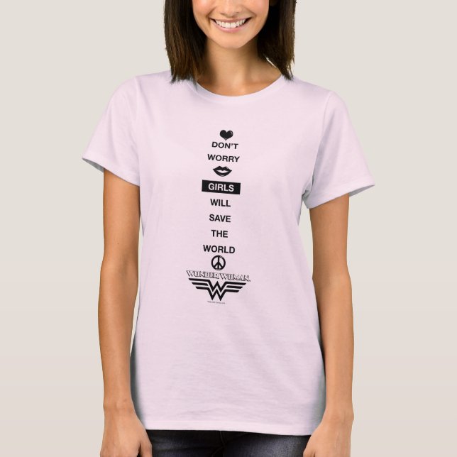 Girls Will Save The World Wonder Woman Graphic T-Shirt (Front)