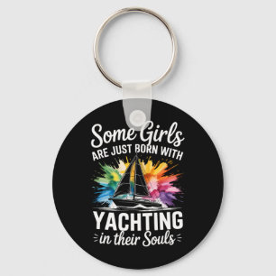 Girls With Yachting Souls Boat Queen Party Cruise Keychain