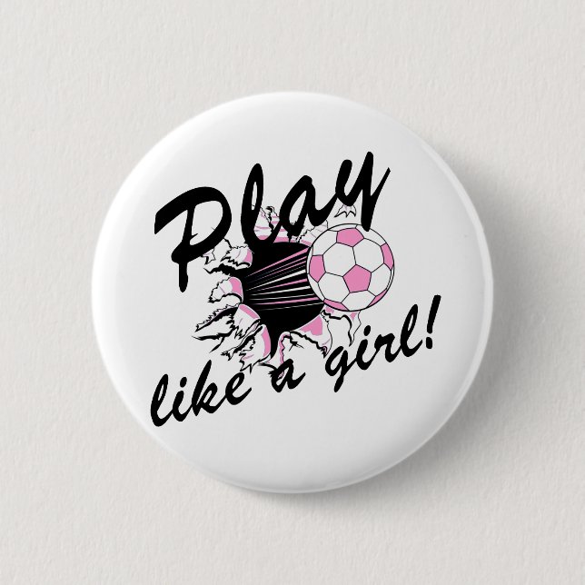 Girls's Soccer T-shirts and Gifts. Pinback Button (Front)