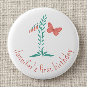 Girly 1st Birthday Baby Butterfly Floral Button