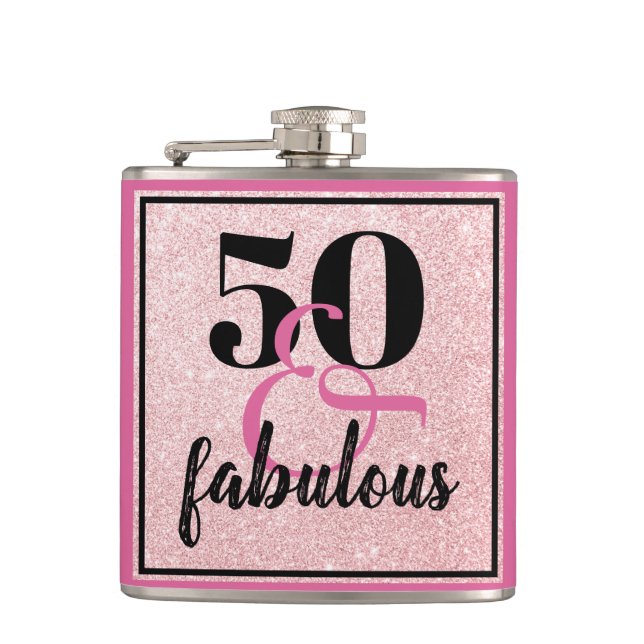 Girly 50 & Fabulous Birthday Pink Glitter Flask (Front)