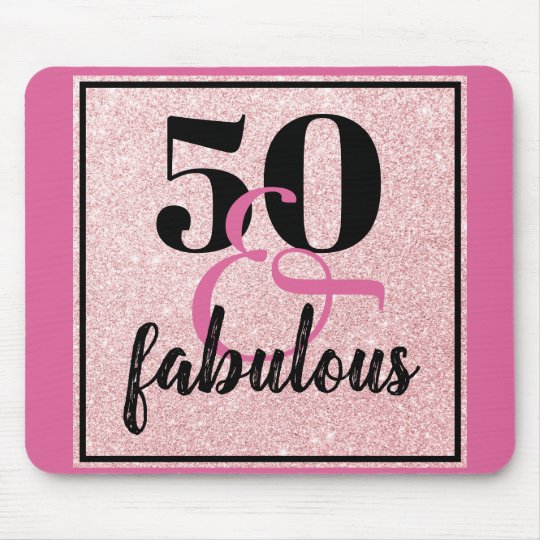 Girly 50 & Fabulous Birthday Pink Glitter Mouse Pad | Zazzle.com