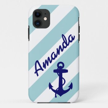 Girly Blue Anchor Blue Stripes Your Name Iphone 11 Case by epclarke at Zazzle