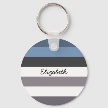 Girly Blue Gray Wide Horizontal Stripes With Name Keychain by PhotographyTKDesigns at Zazzle