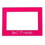 Girly Bright Pink Best Friends Magnetic Frame at Zazzle
