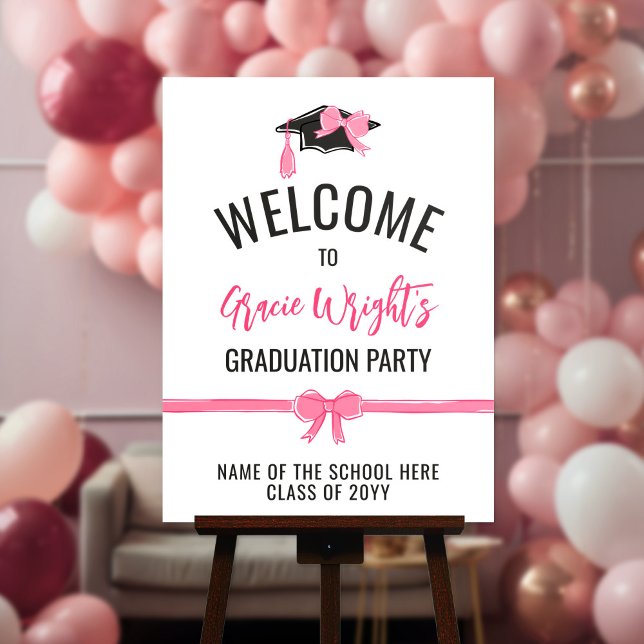Girly Cute Pink Bows Graduation Party Welcome Foam Board (Creator Uploaded)