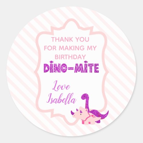 Girly Dinosaur Pink Dino Mite Thank You   Classic Round Sticker
