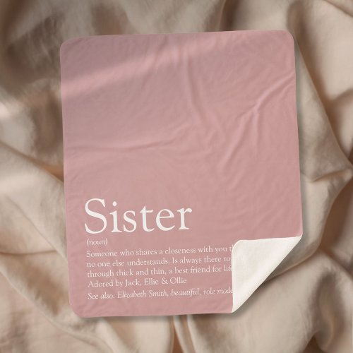 Girly Dusty Rose Pink Fun Sister Definition Sherpa Blanket