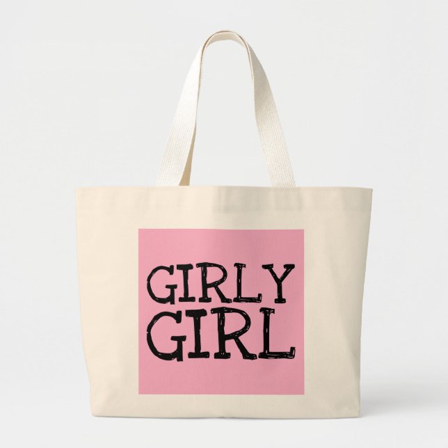 GIRLY GIRL PINK TOTES (Front)
