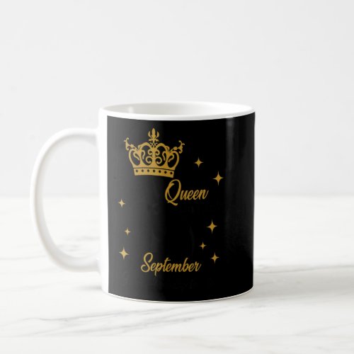 Girly Golden Crown Queen Was Born in September Bir Coffee Mug