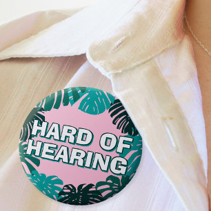 Girly Green Pink Tropical Leaves Hard of Hearing Button