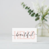 Girly Hello Beautiful Minimal Calligraphy Pink Business Card (Standing Front)