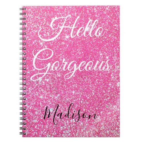 Girly Hello Gorgeous Hot Pink Glitter Sparkle Name Notebook
