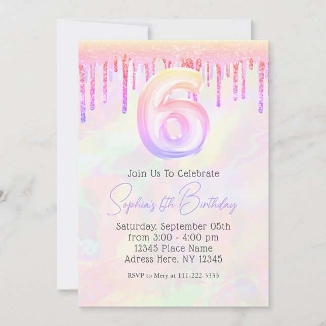 Girly Holographic Pink Glitter Drips 6th Birthday  Invitation (Front)