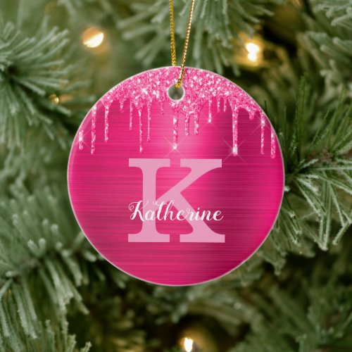 Girly Hot Pink Glitter Drips Glam Monogram Name Ceramic Ornament