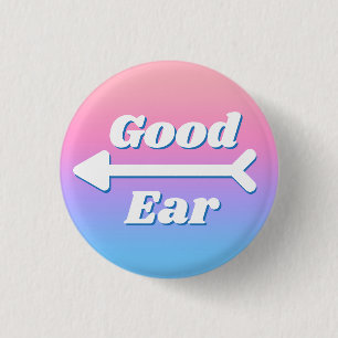 Girly Minimal Pink Blue Good Ear Hard of Hearing Button