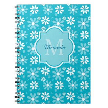 Girly Monogram Turquoise Daisy Flowers With Name Notebook by ohsogirly at Zazzle