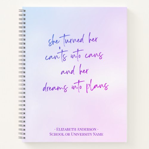 Girly Motivational Quote Back to School Notebook