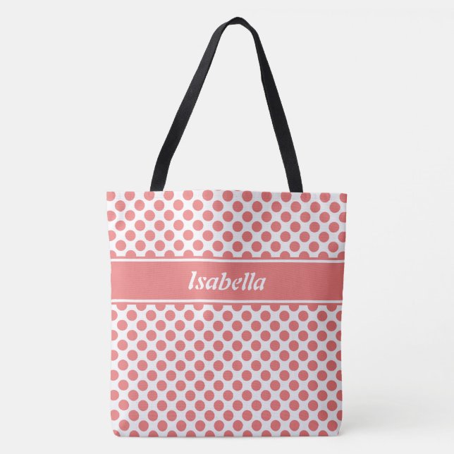 Girly Named Pink & White Polka Dot Tote Bag (Front)