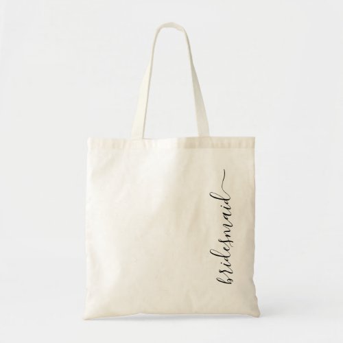 Girly Personalized Calligraphy Bridesmaid  Tote Bag