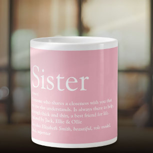 Girly Pink Cool Fun Best Ever Sister Definition Giant Coffee Mug