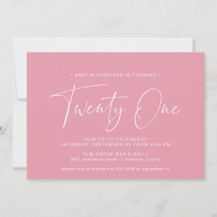 Girly Pink Cute Modern Script 21st Birthday Invitation