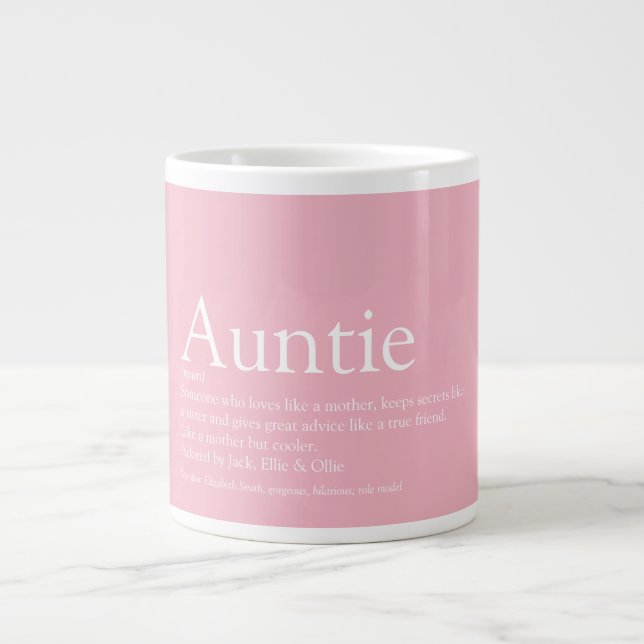 Girly Pink Fun Best Ever Aunt Auntie Definition Giant Coffee Mug (Front)