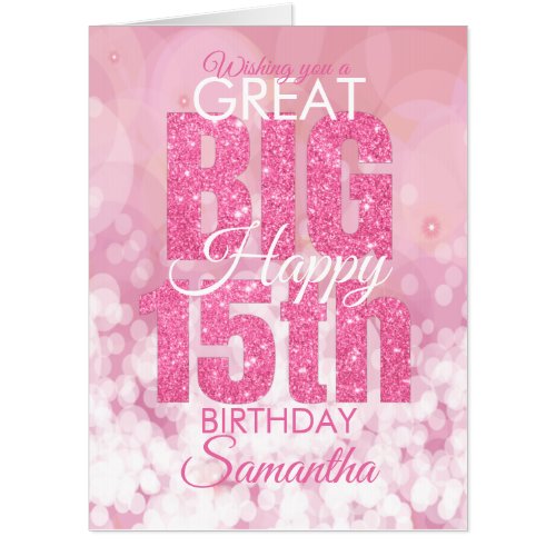 Girly Pink Glitter 15th Birthday BIG Card