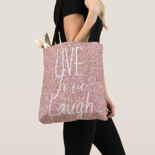 Girly Pink Glitter Live Love Laugh Motivational Tote Bag