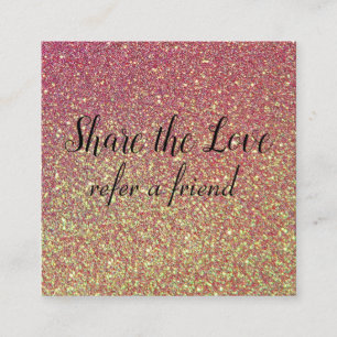 Girly Pink Glitter Share the Love Referral Card