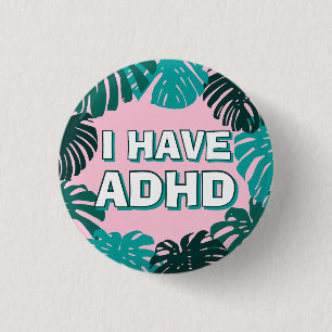 Girly Pink Green Tropical Palm Leaves ADHD  Button