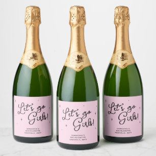 Girly Pink Let´s Go Girls Bachelorette Party Sparkling Wine Label