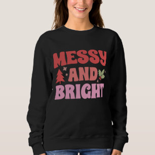 Girly Pink Messy And Bright Women Christmas  Sweatshirt